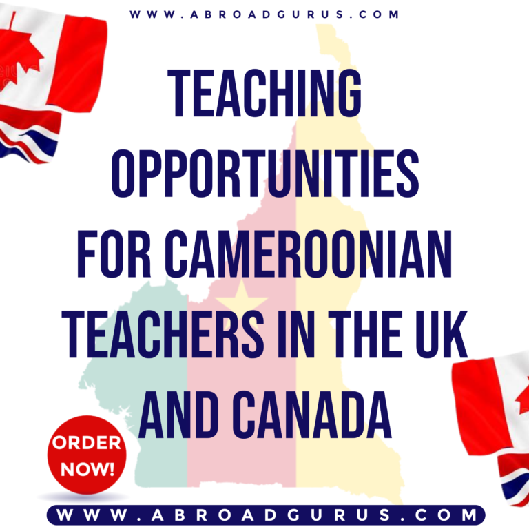 Work Opportunities for Cameroonian Teachers in The UK and Canada